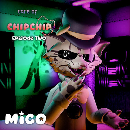 Mico (Care of Chip Chip) Mico (Care of Chip Chip)